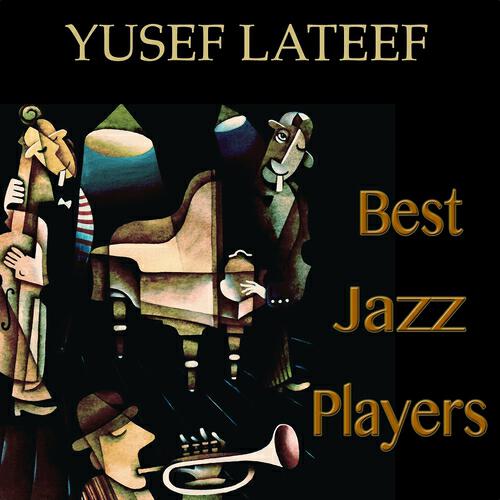 Yusef Lateef - Vals Bouk