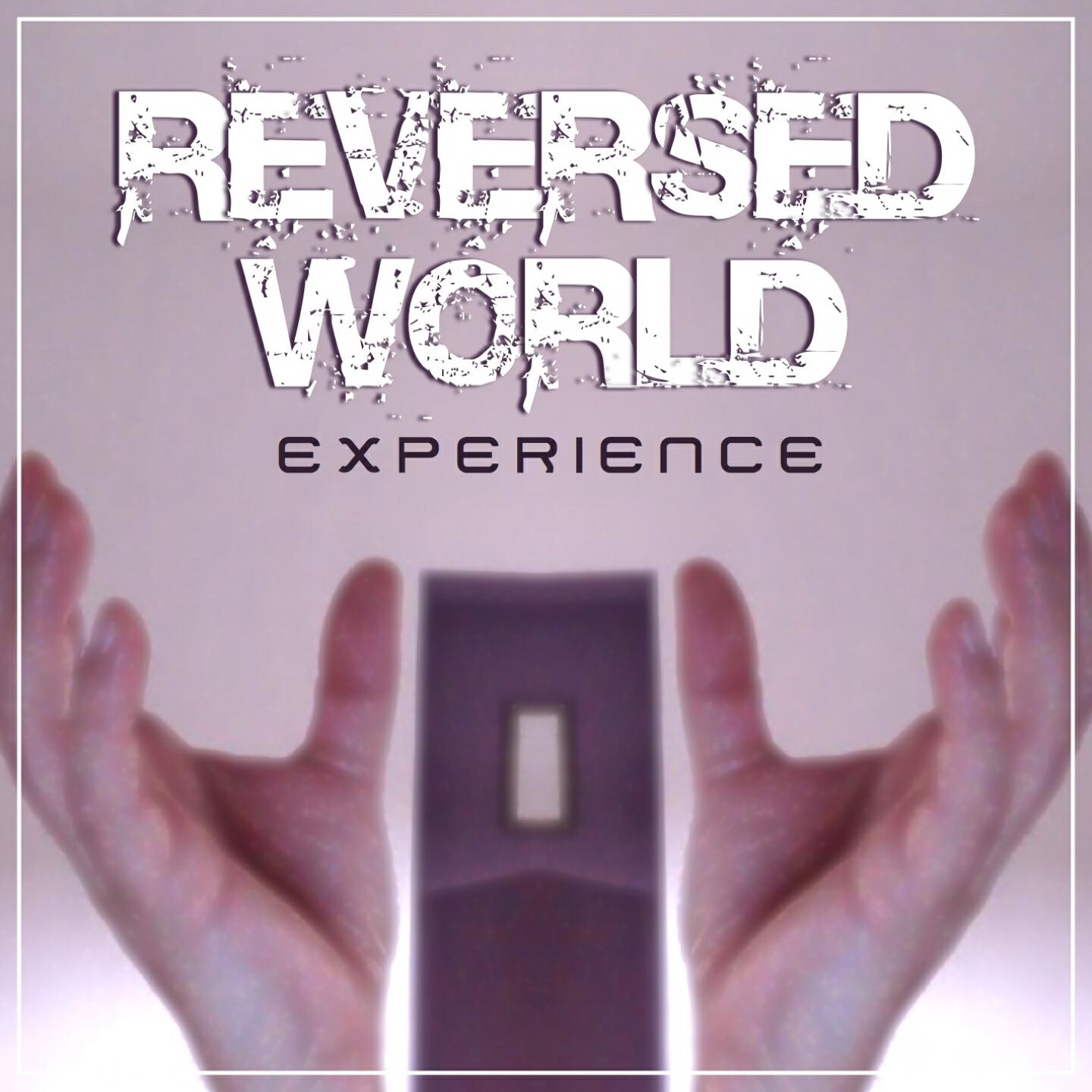 I Reverse - The Reversed River (Reversed Song Xperience)