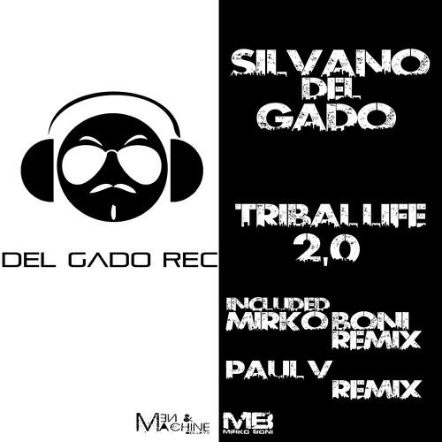 Silvano Del Gado - Tribal Life 2.0 (DJ Tools)