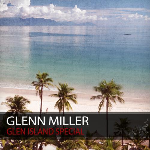 Glenn Miller - Blue Orchids