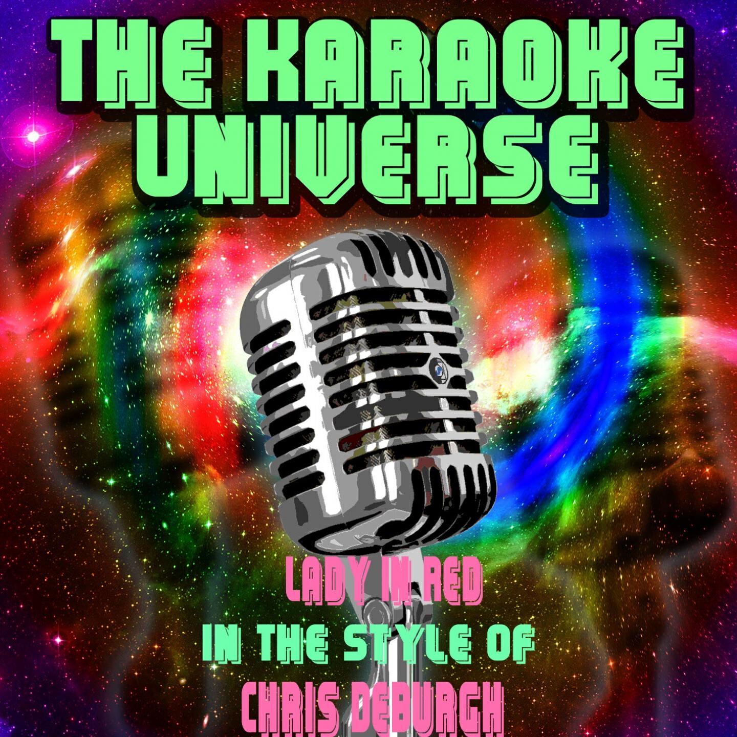 The Karaoke Universe - Lady in Red (In the Style of Chris Deburgh)