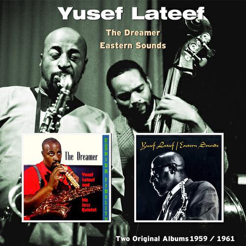 Yusef Lateef - The Dreamer (The Dreamer)