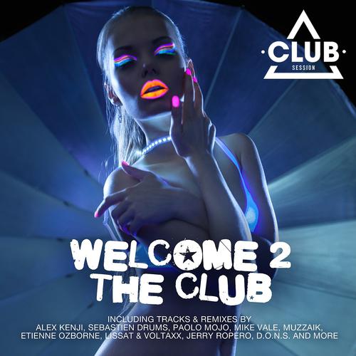 Постер альбома Welcome To The Club, Vol. 5