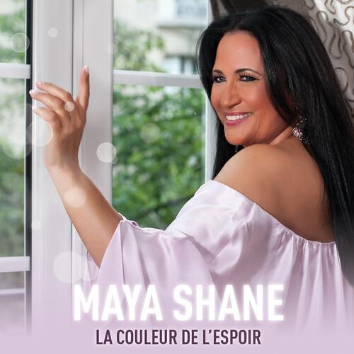 Maya Shane - La couleur de l'espoir