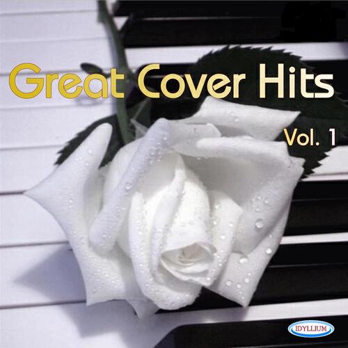 Постер альбома Great Cover Hits, Vol. 1