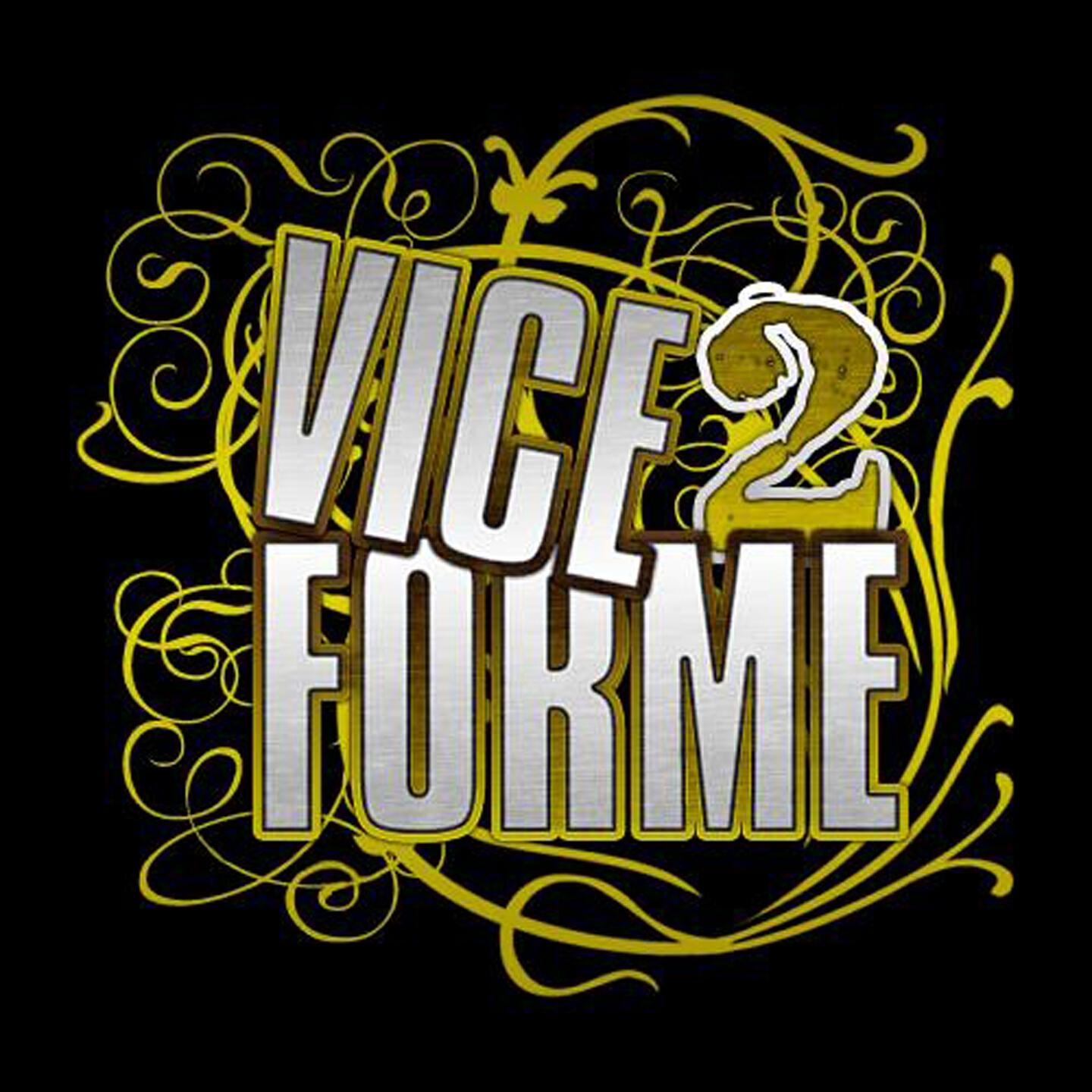 Vice 2 Forme - Bienvenue