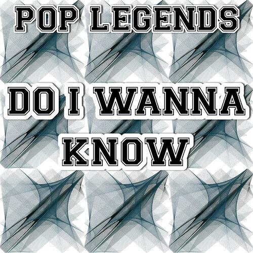 Pop Legends - Do I Wanna Know (Instrumental Version)