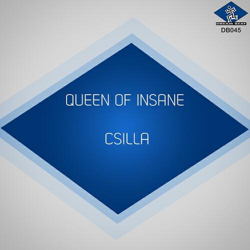 Csilla - Queen of Insane (Joe T Vannelli Corvette Vocal Mix)