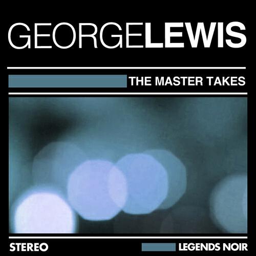 George Lewis - Ol' Man Moses (Go Down Moses, Let My People Go)