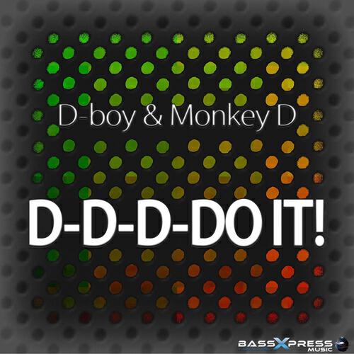 D-Boy - D-D-D-DO IT! (Club Mix)