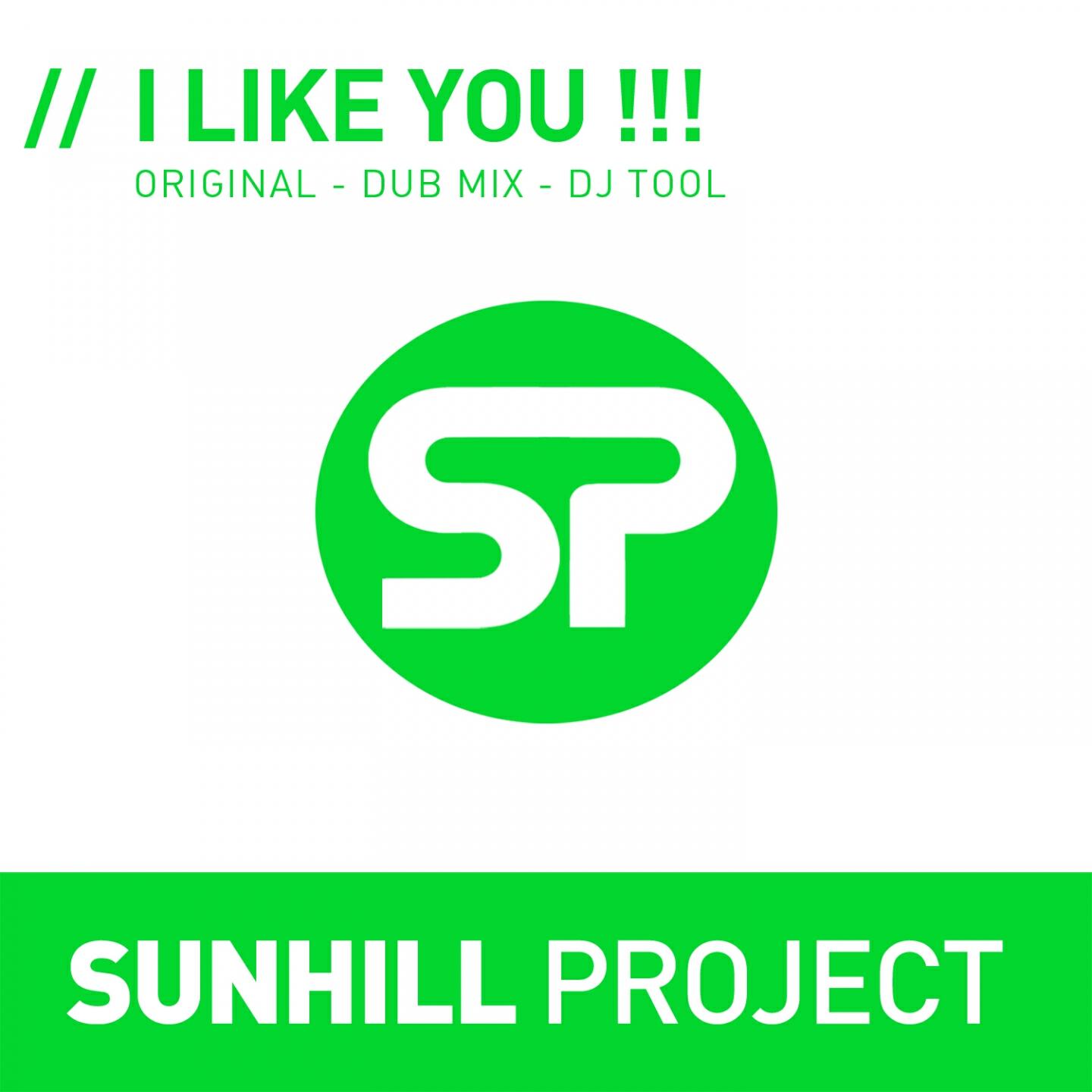 Sunhill Project - I Like You !!! (Dub Mix)
