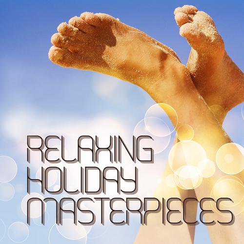 Постер альбома Relaxing Holiday Masterpieces