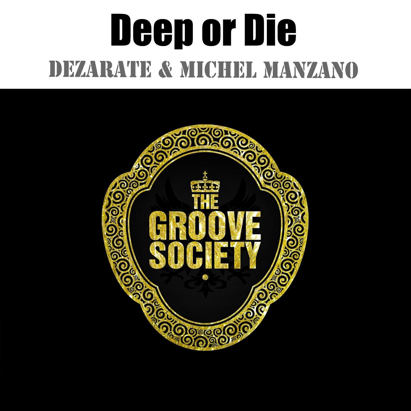 Dezarate - Deep or Die