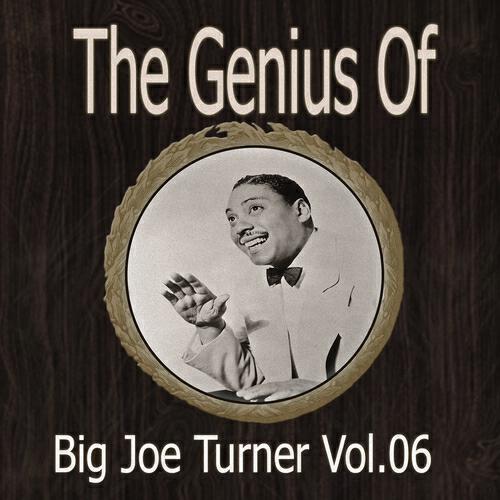 Big Joe Turner - Moody Baby