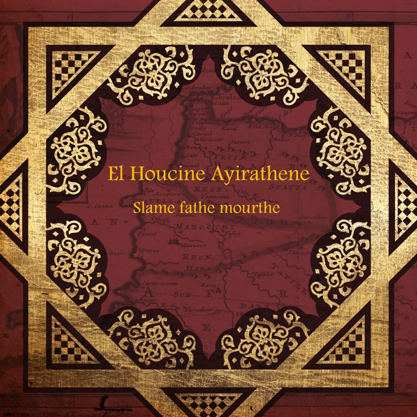 El Houcine Ayirathene - Thite thetrou