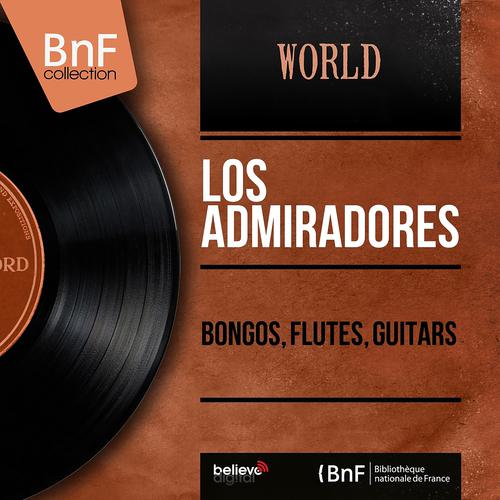 Постер альбома Bongos, flutes, guitars (Stereo Version)