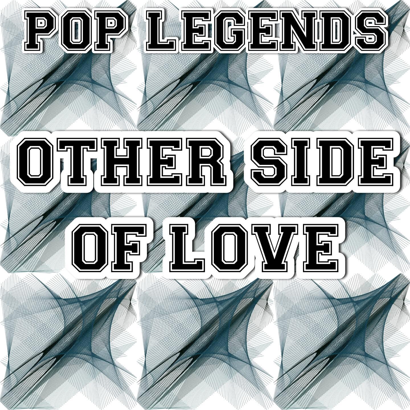 Pop Legends - Other Side of Love (Instrumental Version)