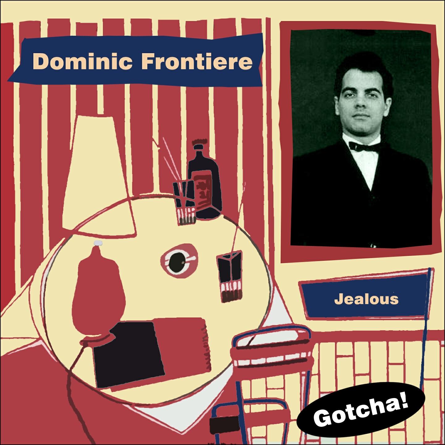Dominic Frontiere - Fickle