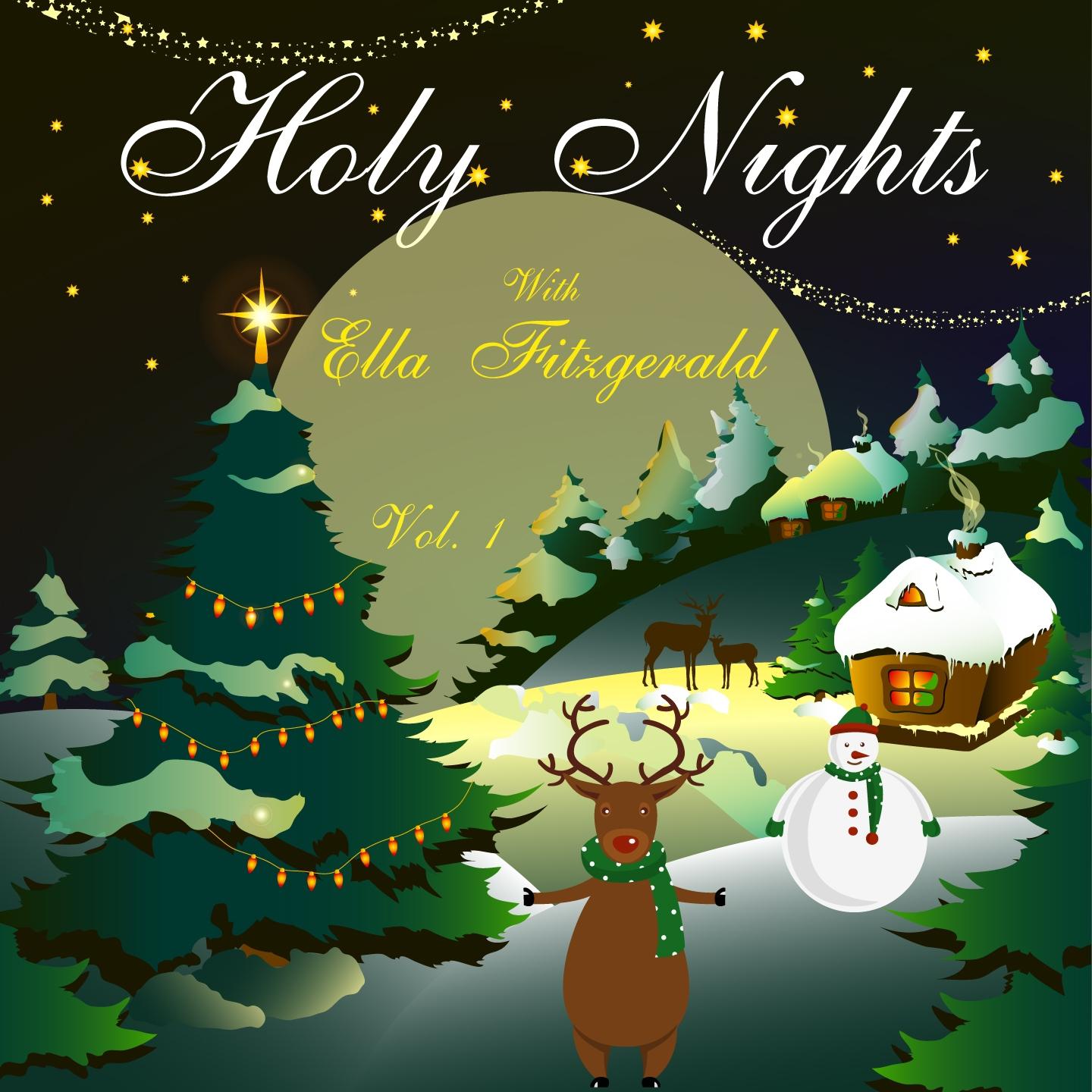 Постер альбома Holy Nights With Ella Fitzgerald, Vol. 1
