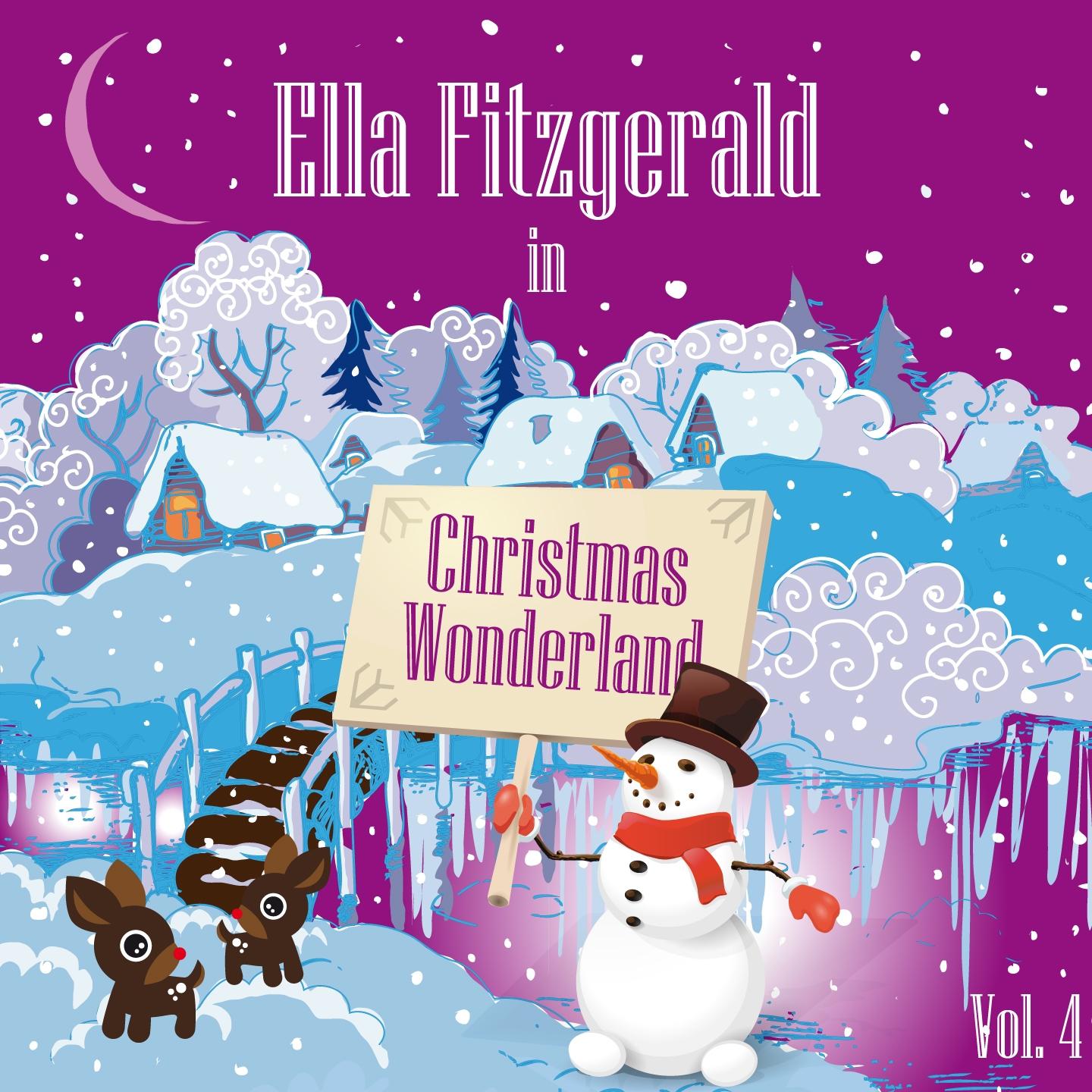 Постер альбома Ella Fitzgerald in Christmas Wonderland, Vol. 4