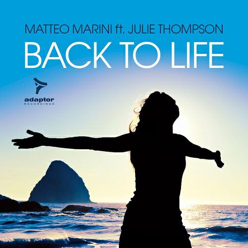 Matteo Marini - Back to Life (Jack & Joy Dub)