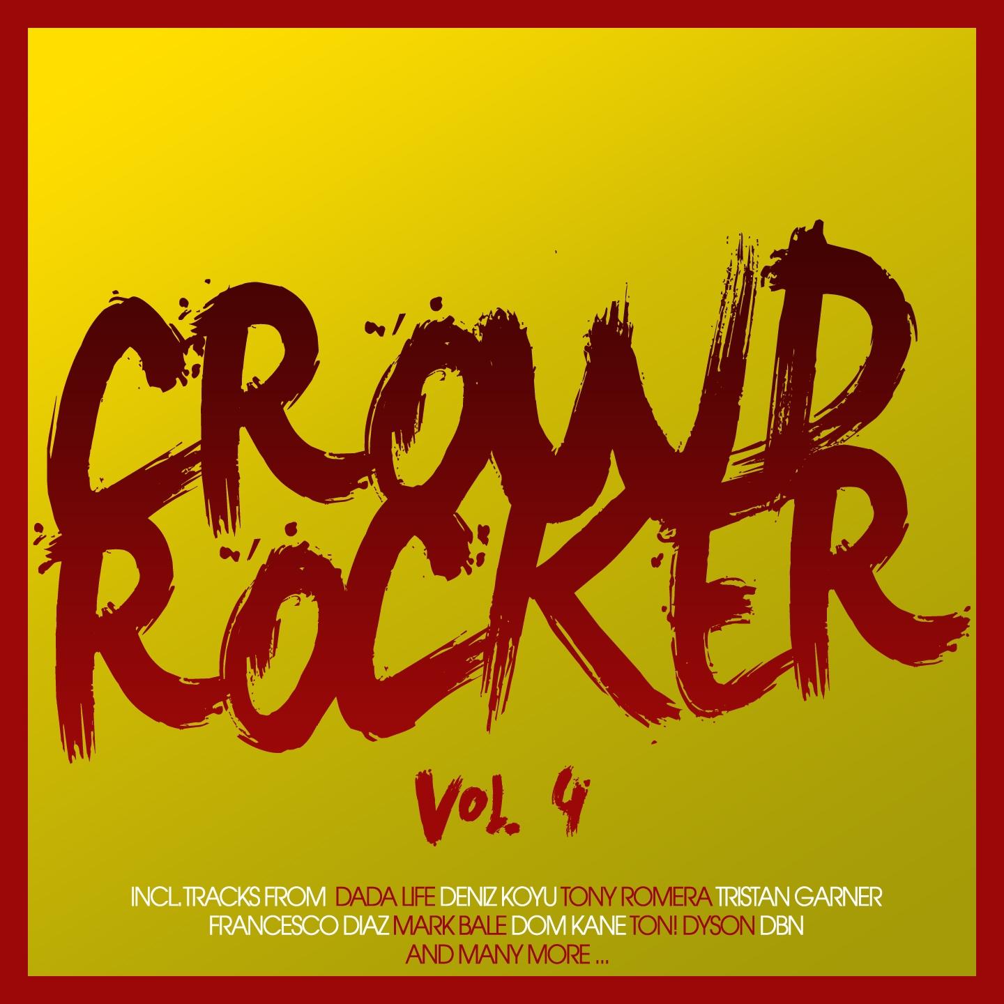 Постер альбома Crowd Rocker, Vol. 4