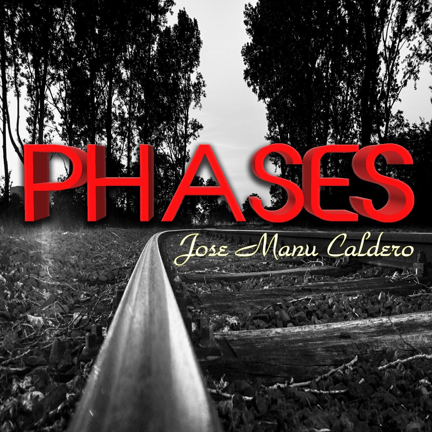 Jose Manu Caldero - Phases