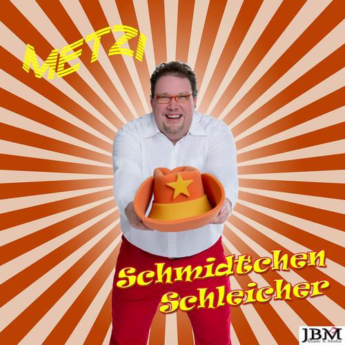 Постер альбома Schmidtchen Schleicher