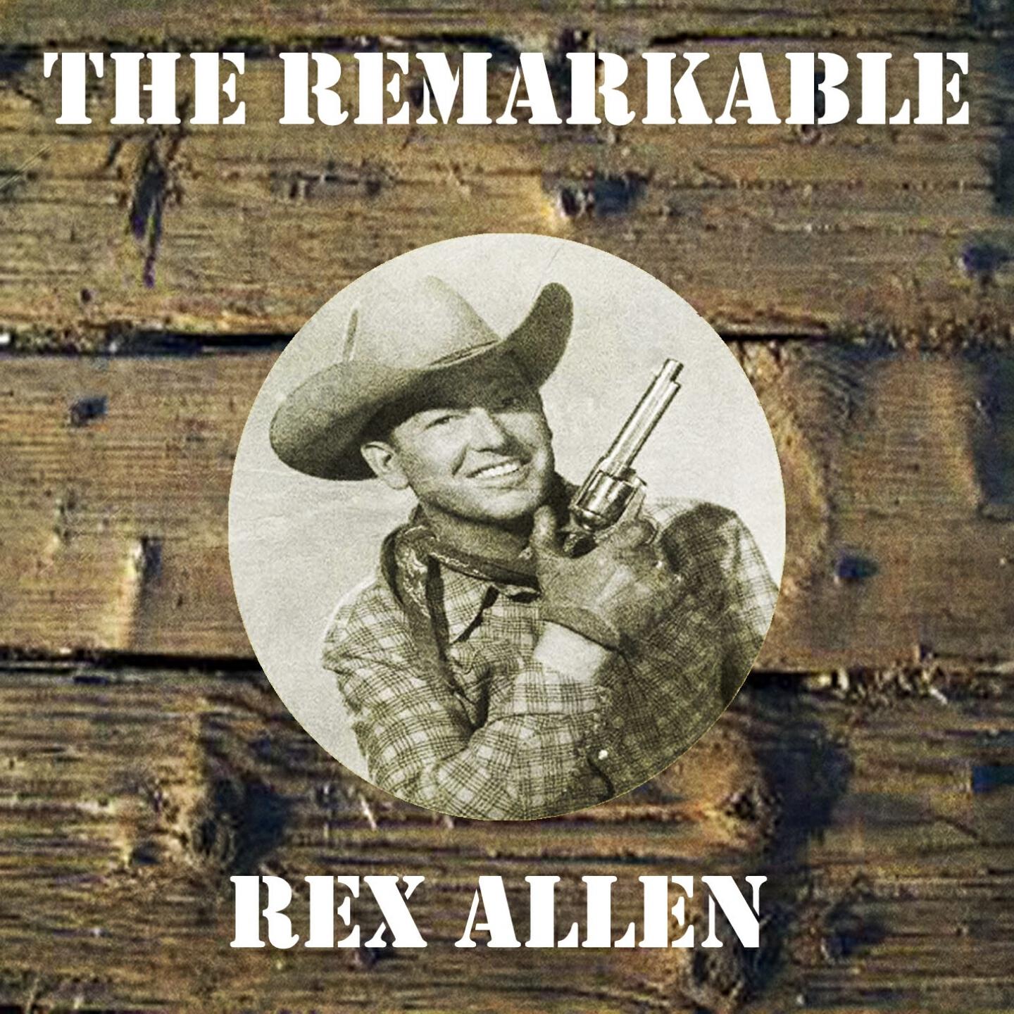 Rex Allen - Barefoot Country Boy