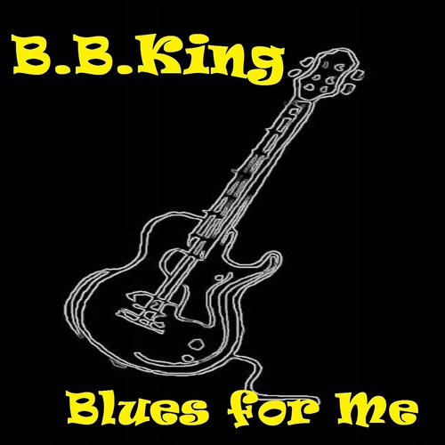 Постер альбома Blues for Me