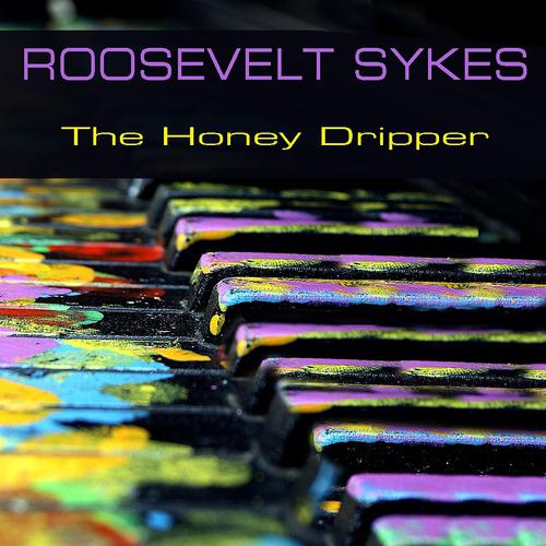 Постер альбома The Honey Dripper