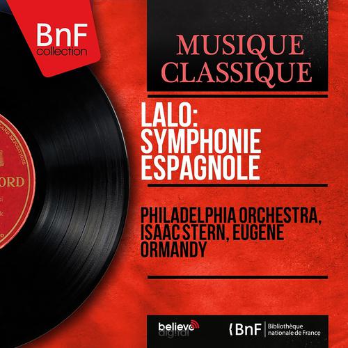 Постер альбома Lalo: Symphonie espagnole (Remastered, mono version)