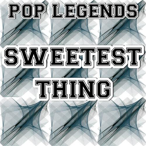 Pop Legends - Sweetest Thing (Instrumental Version)