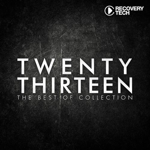 Постер альбома TwentyThirteen - The Best Of Collection