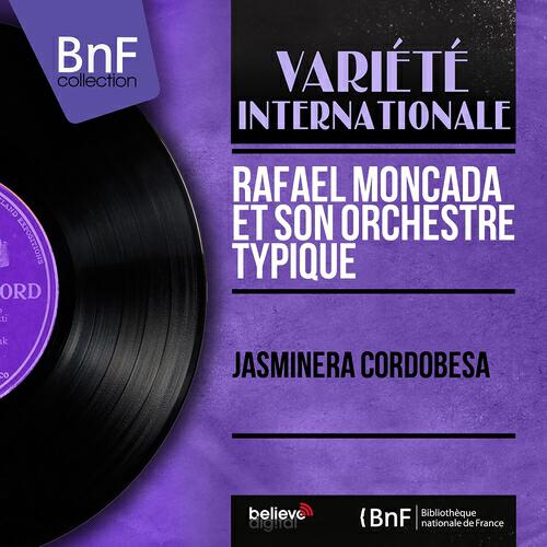 Rafael Moncada et son orchestre - Las Espanolas (Paso Doble)