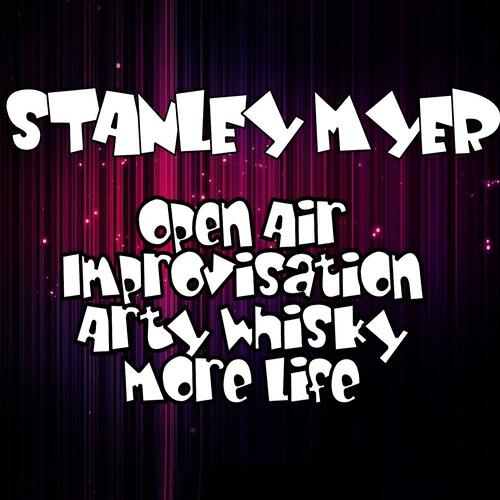 Stanley Myer - More Life