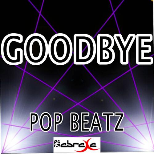 Pop Beatz - Goodbye (Instrumental Version)
