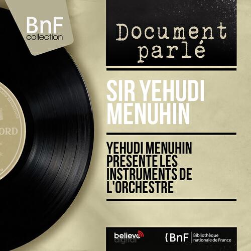 Sir Yehudi Menuhin - Les percussions: les maracas, les calebasses et les claves