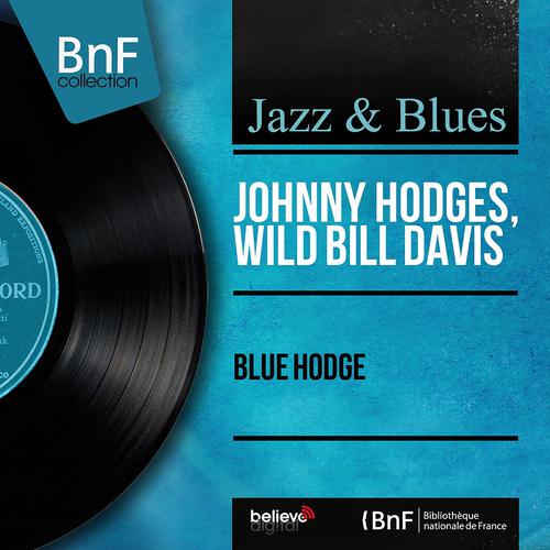 Постер альбома Blue Hodge (Mono Version)