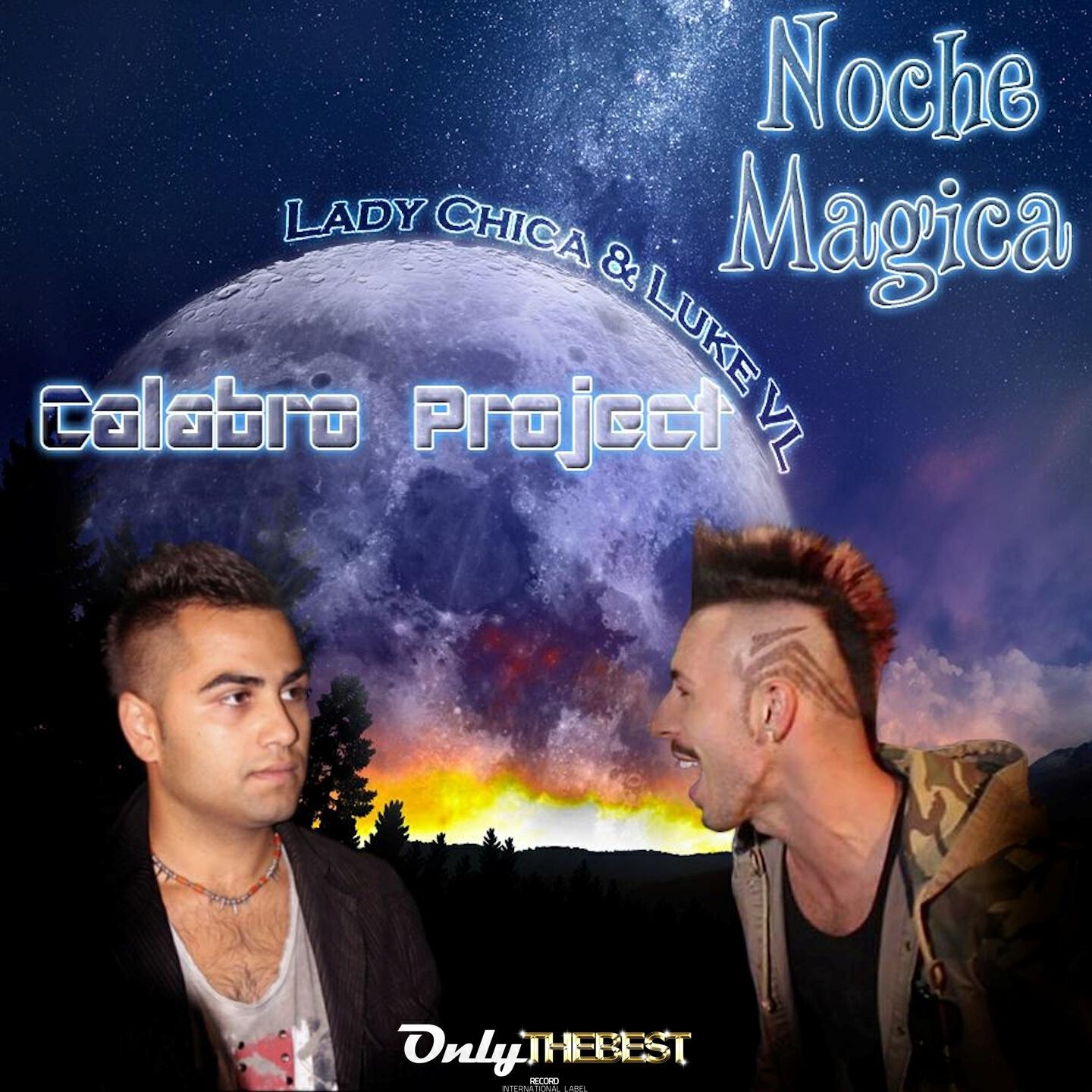 Calabro Project - Noche Magica (Marco Piccolo Remix)