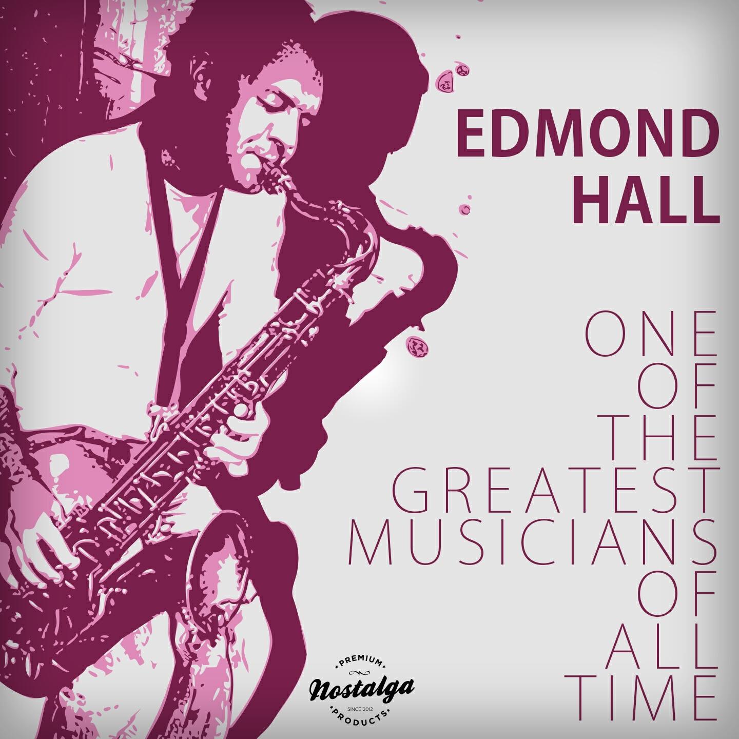 Edmond Hall - Edmond Hall Blues