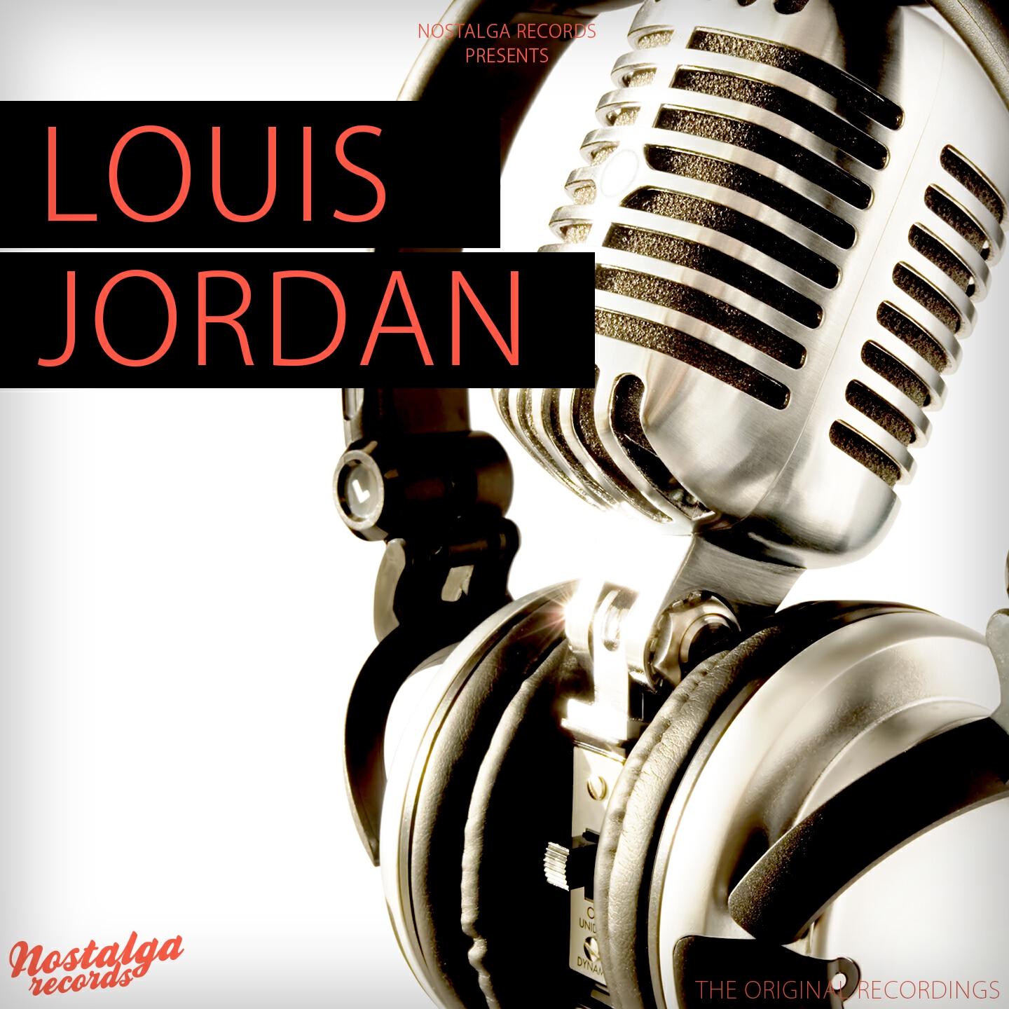 Louis Jordan - That Chick's Too Young to Fry