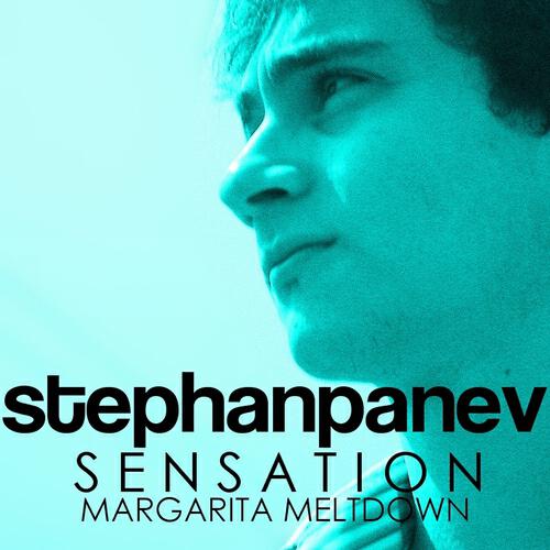 Stephan Panev - Margarita Meltdown (Original)