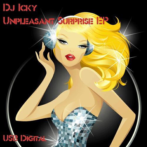 DJ Icky - Unpleasant Surprise (Johny Adams & Psychical Electro Remix)