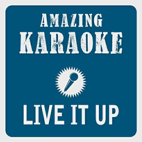 Clara Oaks - Live It Up (Karaoke Version) (Originally Performed By Jennifer Lopez & Pitbull)