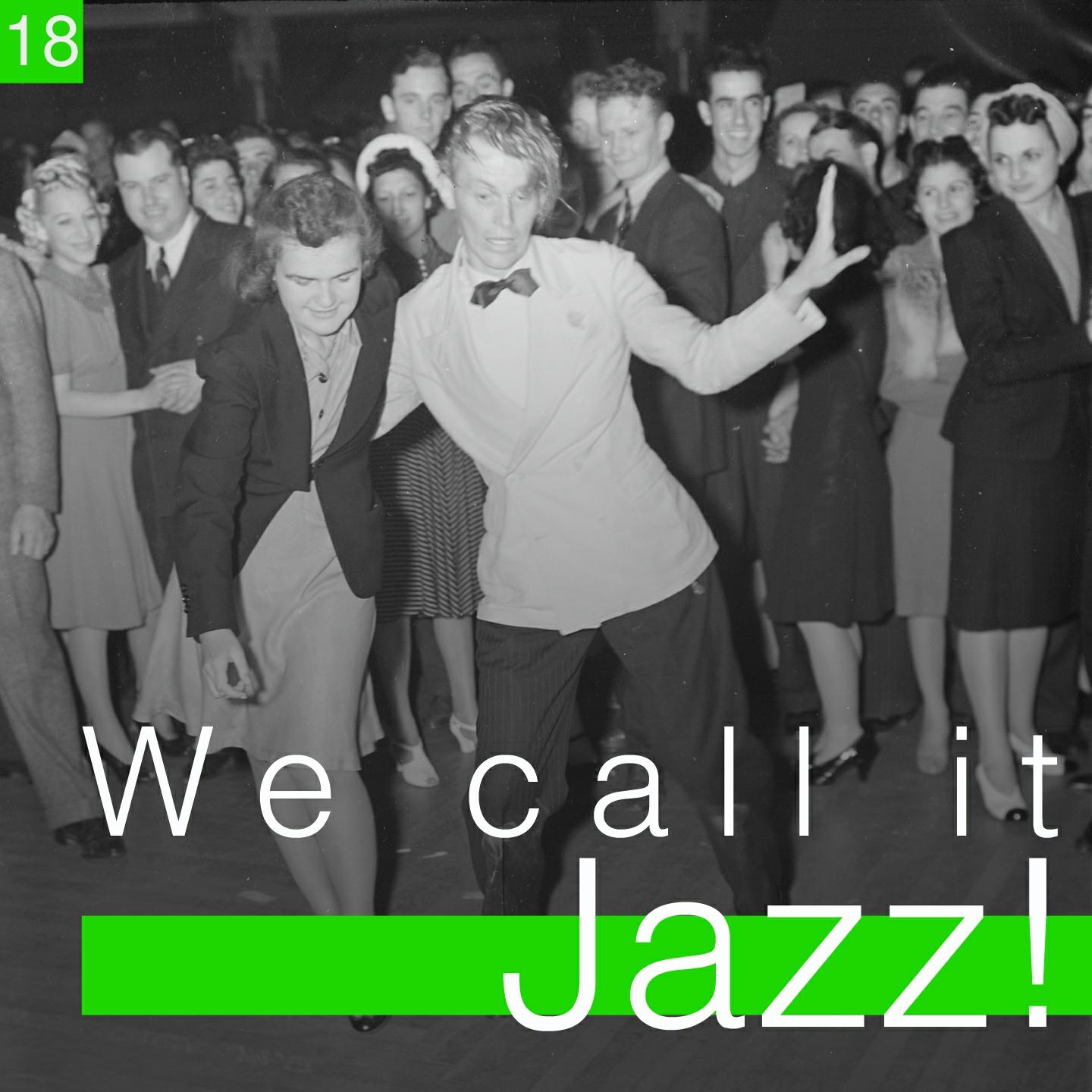 Постер альбома We Call It Jazz!, Vol. 18