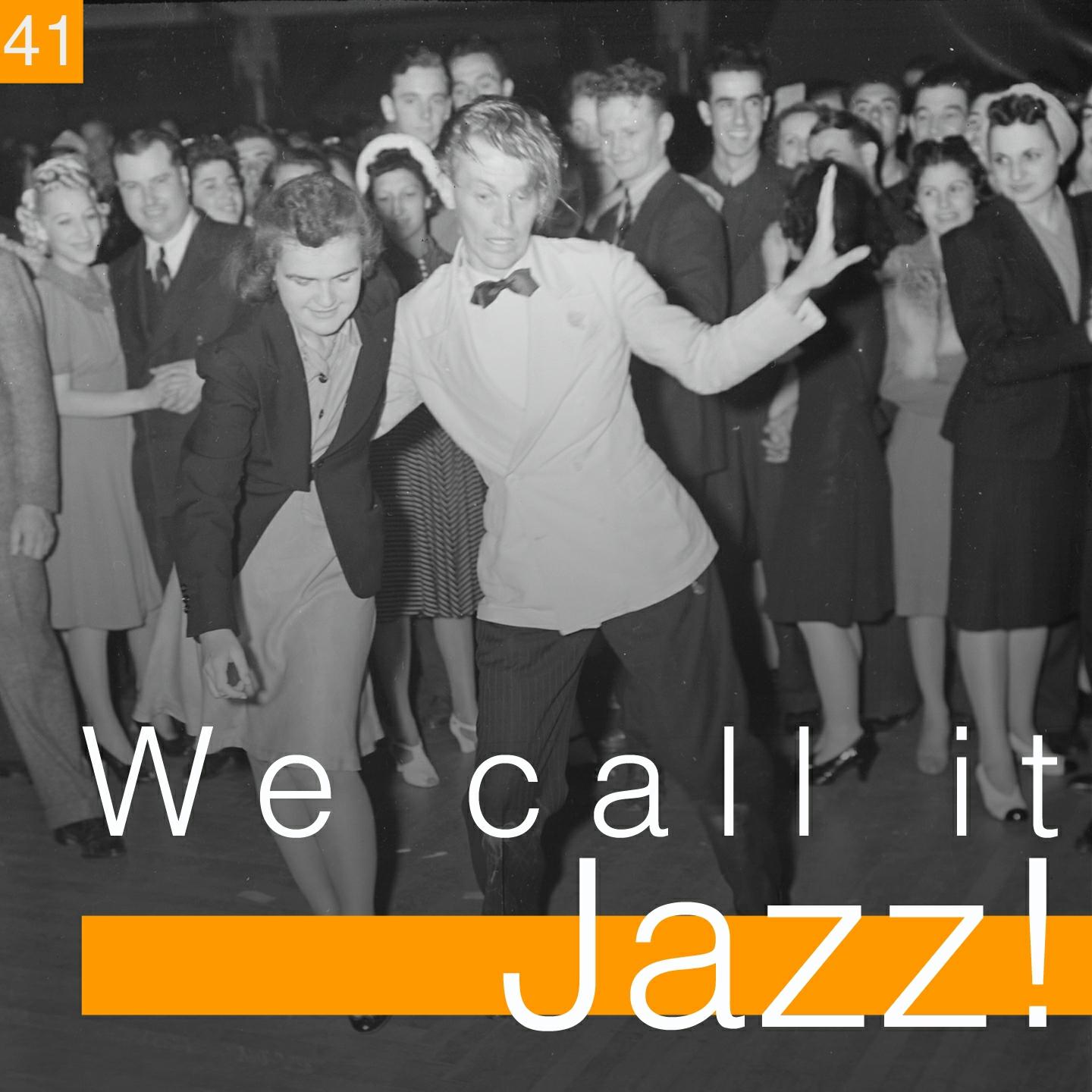 Постер альбома We Call It Jazz!, Vol. 41