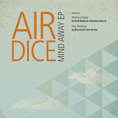 AirDice - Every One (Bunched & Tom Bosley Remix)