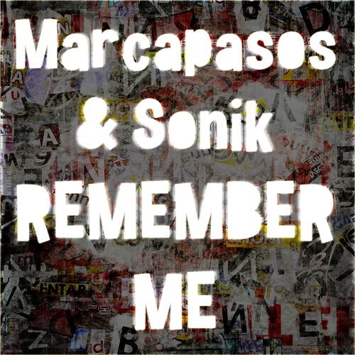 Marcapasos - Remember Me (Extended)