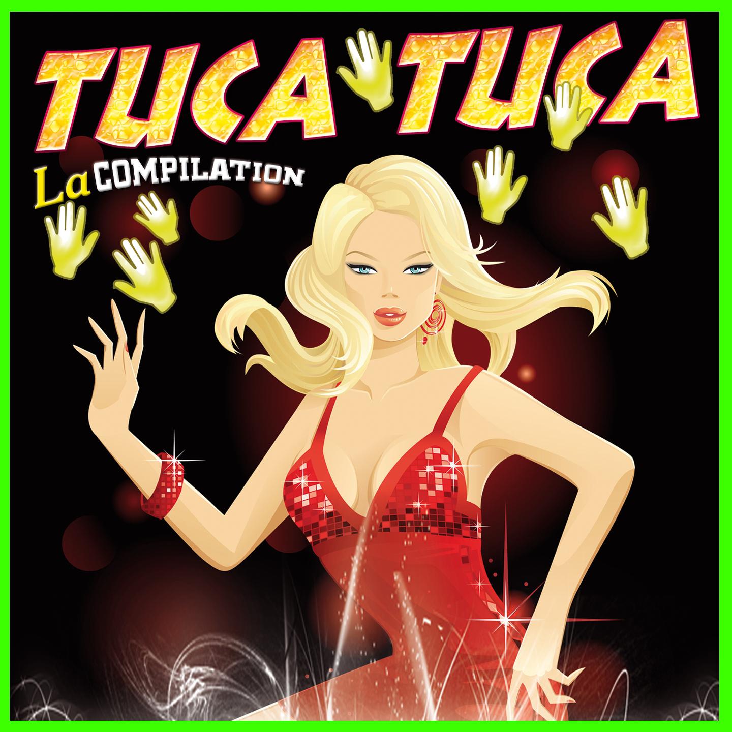 Постер альбома Tuca Tuca - La Compilation
